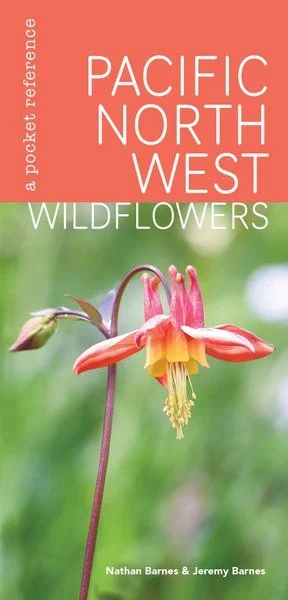 Camping hiking outdoor bloom-MOUNTAINEERS BOOKS, PNW WILDFLOWERS POCKET GUIDE