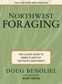 Camping hiking gear vibe-MOUNTAINEERS BOOKS, NORTHWEST FORAGING: THE CLASSIC GUIDE TO EDIBLE PLANTS OF THE PACIFIC NORTHWEST