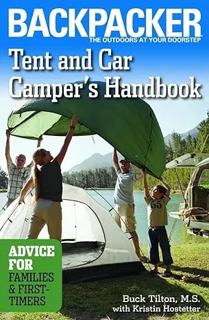 Camping hiking nature rush-MOUNTAINEERS BOOKS, TENT AND CAR CAMPERS HANDBOOK (BACKPACKER MAGAZINE)