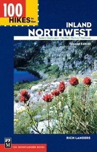 Camping hiking gear rush-MOUNTAINEERS BOOKS, 100 HIKES INLAND NORTHWEST, 2ND EDITION