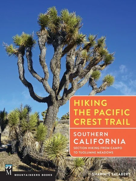 Camping hiking nature cheer-MOUNTAINEERS BOOKS, HIKING THE PCT: SOUTHERN CALIFORNIA