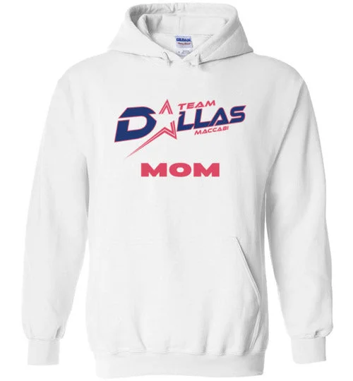 compact camping fire signals-Team Dallas Hoodie - Mom